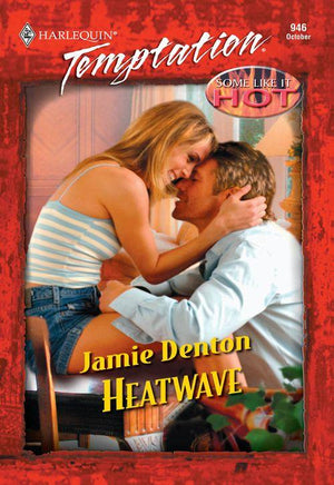 Heatwave (Mills &amp; Boon Temptation): First edition