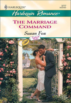The Marriage Command (Mills &amp; Boon Cherish): First edition