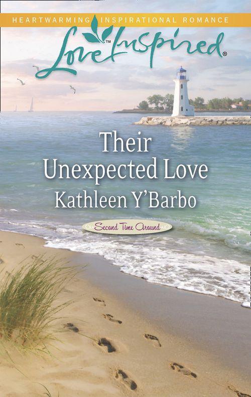 Second Time Around - Their Unexpected Love (Mills &amp; Boon Love Inspired) (Second Time Around, Book 3): First edition