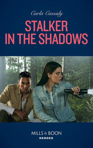 Stalker In The Shadows (Mills &amp; Boon Heroes)