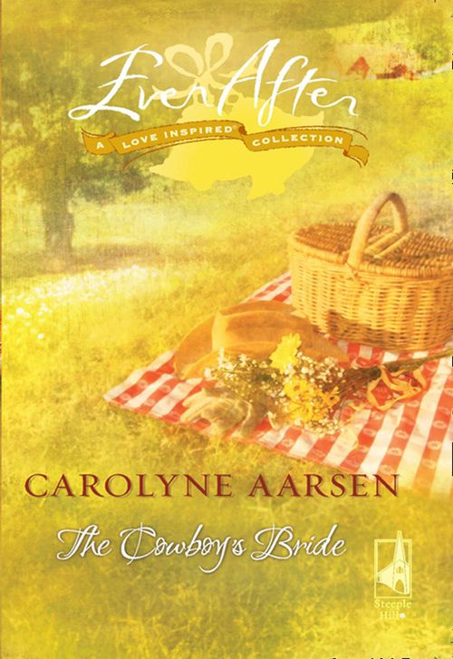 The Cowboy&#39;s Bride (Mills &amp; Boon Love Inspired): First edition