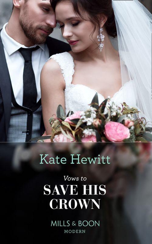 Vows To Save His Crown (Mills &amp; Boon Modern)