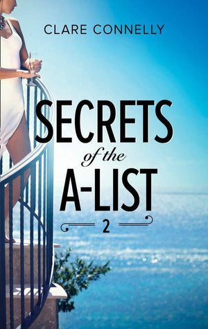 A Secrets of the A-List Title - Secrets Of The A-List (Episode 2 Of 12) (Mills &amp; Boon M&amp;B) (A Secrets of the A-List Title, Book 2)
