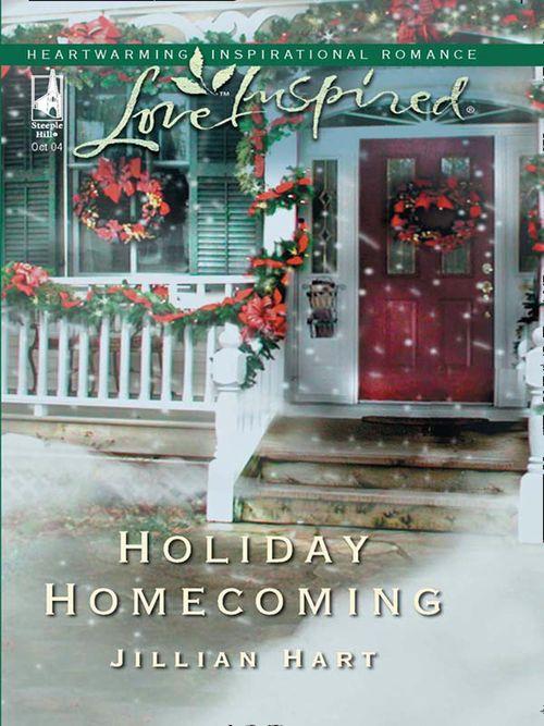 Holiday Homecoming (Mills &amp; Boon Love Inspired): First edition