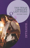 The Texas Lawman's Last Stand (Mills & Boon Intrigue) (Texas Maternity: Labor and Delivery, Book 3): First edition (9781408972229)