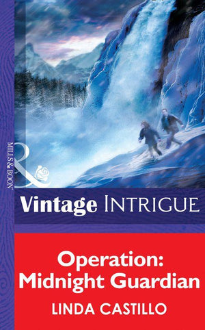 Operation: Midnight Guardian (Mills &amp; Boon Intrigue): First edition