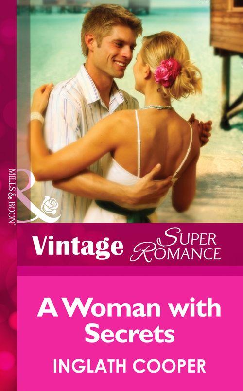 A Woman With Secrets (Mills &amp; Boon Vintage Superromance): First edition