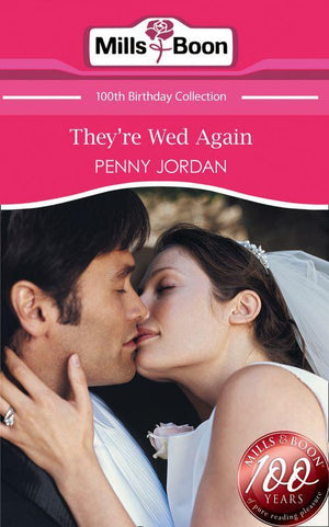 They&#39;re Wed Again (Mills &amp; Boon Short Stories): First edition