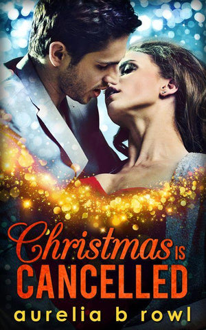 Christmas Is Cancelled: First edition (9781474008440)