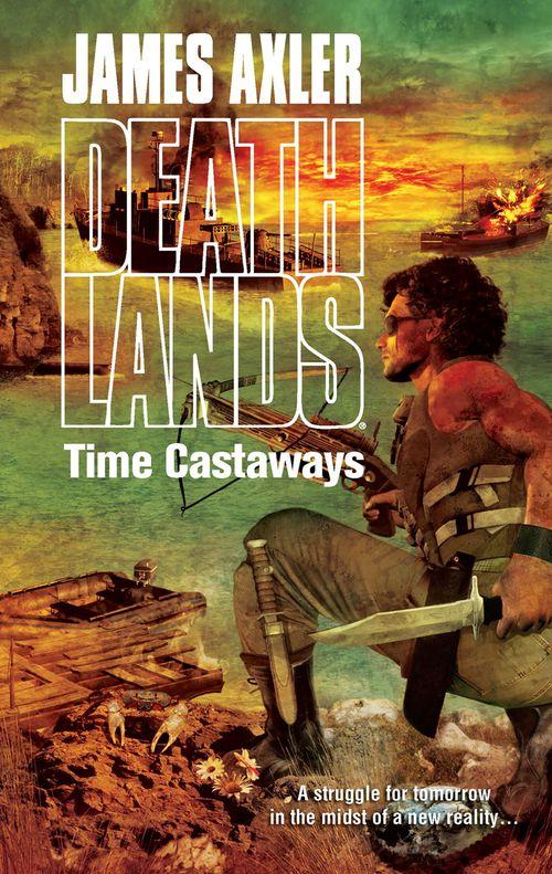 Time Castaways: First edition (9781472084750)
