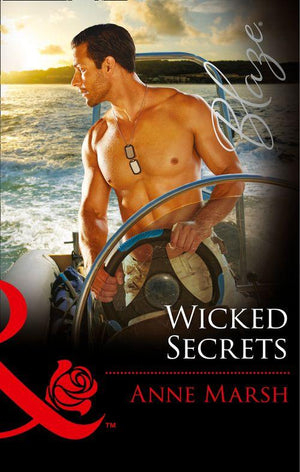 Uniformly Hot! - Wicked Secrets (Mills &amp; Boon Blaze) (Uniformly Hot!, Book 56): First edition