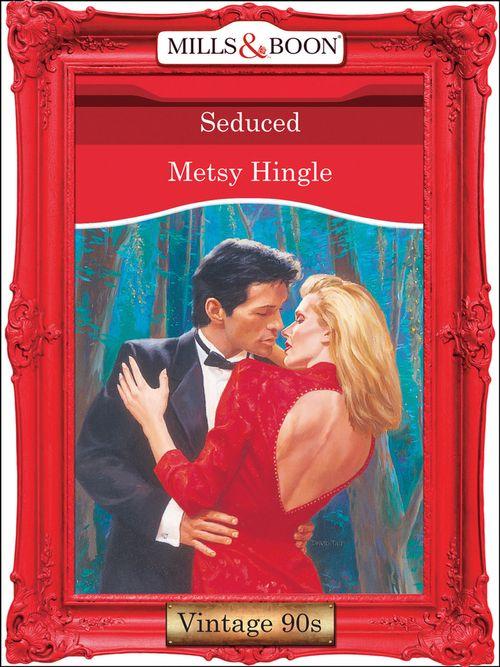 Seduced (Mills &amp; Boon Vintage Desire): First edition