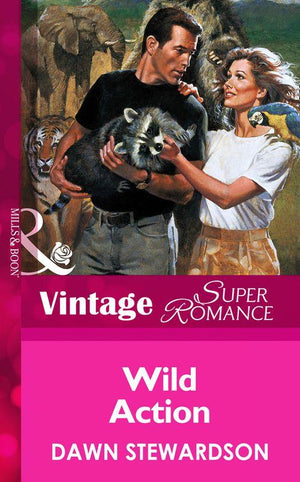 Wild Action (Mills & Boon Vintage Superromance): First edition (9781472063366)
