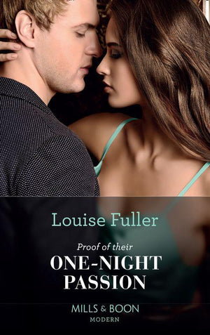 Secret Heirs of Billionaires - Proof Of Their One-Night Passion (Mills &amp; Boon Modern) (Secret Heirs of Billionaires, Book 31)