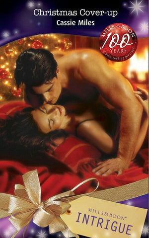 Christmas Cover-up (Mills &amp; Boon Intrigue): First edition