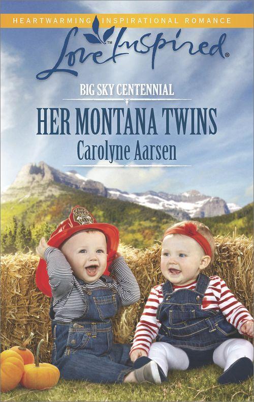 Her Montana Twins (Mills & Boon Love Inspired) (Big Sky Centennial, Book 4): Fourth edition (9781472072566)