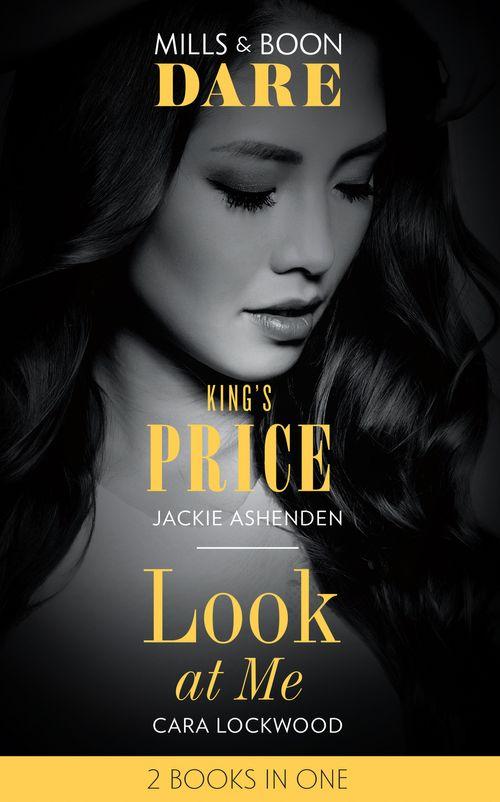 King&#39;s Price: King&#39;s Price (Kings of Sydney) / Look at Me (Dare)
