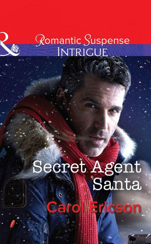 Brothers in Arms: Retribution - Secret Agent Santa (Mills &amp; Boon Intrigue) (Brothers in Arms: Retribution, Book 4)