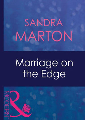 The Barons - Marriage On The Edge (Mills &amp; Boon Modern) (The Barons, Book 1): First edition