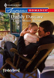 Daddy Daycare (Mills & Boon American Romance): First edition (9781474021586)