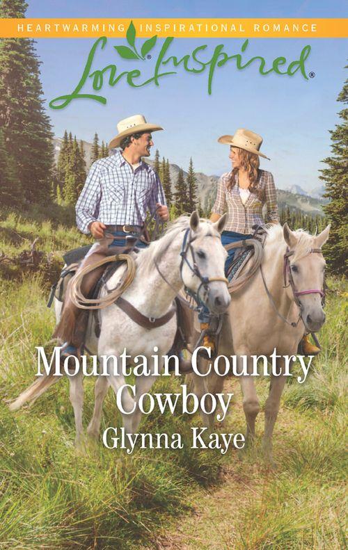 Hearts of Hunter Ridge - Mountain Country Cowboy (Mills &amp; Boon Love Inspired) (Hearts of Hunter Ridge, Book 5)