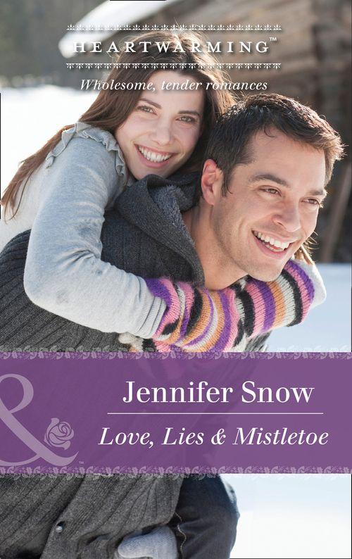 A Brookhollow Story - Love, Lies and Mistletoe (Mills &amp; Boon Heartwarming) (A Brookhollow Story, Book 6)