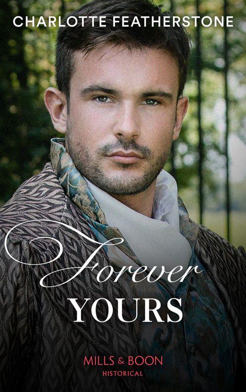 Forever Yours (Mills &amp; Boon Spice Briefs): First edition