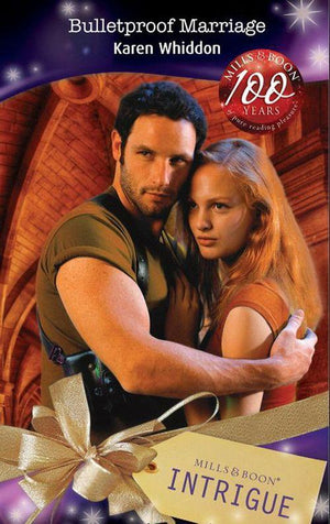 Mission: Impassioned - Bulletproof Marriage (Mills &amp; Boon Intrigue) (Mission: Impassioned, Book 4): First edition