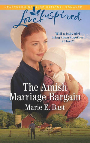 The Amish Marriage Bargain (Mills &amp; Boon Love Inspired)