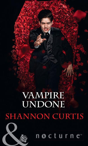 Vampire Undone (Mills &amp; Boon Nocturne)