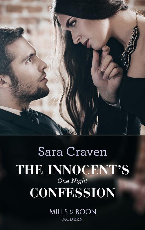 The Innocent&#39;s One-Night Confession (Mills &amp; Boon Modern)