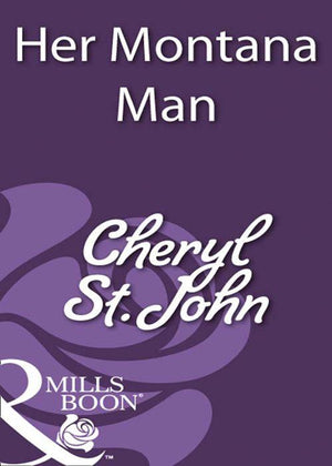 Her Montana Man (Mills &amp; Boon Historical): First edition