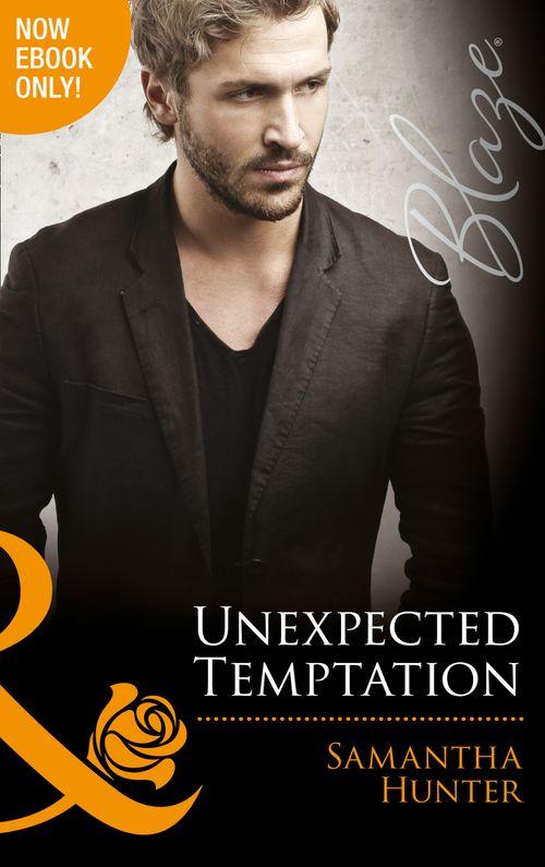 The Berringers - Unexpected Temptation (Mills &amp; Boon Blaze) (The Berringers, Book 4): First edition