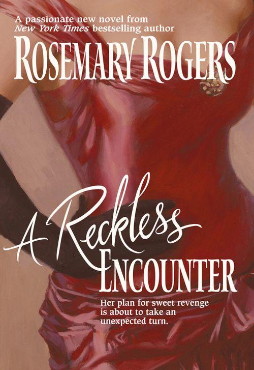 A Reckless Encounter: First edition