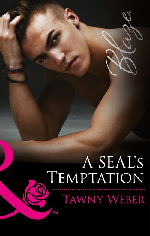 Uniformly Hot! - A SEAL&#39;s Temptation (Mills &amp; Boon Blaze) (Uniformly Hot!, Book 62): First edition