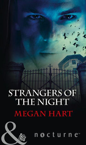Strangers of the Night: Touched by Passion / Passion in Disguise / Unexpected Passion (Mills &amp; Boon Nocturne)