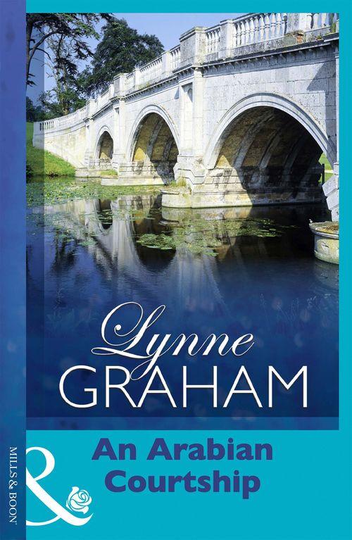 An Arabian Courtship (Mills &amp; Boon Modern): First edition