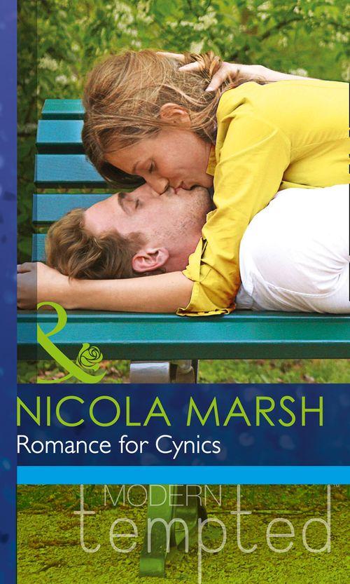 Romance for Cynics (Mills & Boon Modern Tempted): First edition (9781472017536)