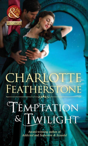 The Brethren Guardians - Temptation &amp; Twilight (Mills &amp; Boon Historical) (The Brethren Guardians, Book 3): First edition