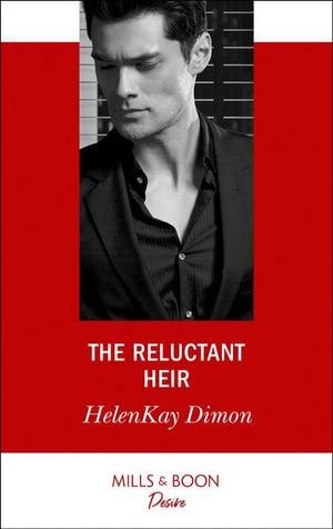 The Jameson Heirs - The Reluctant Heir (Mills &amp; Boon Desire) (The Jameson Heirs, Book 3)