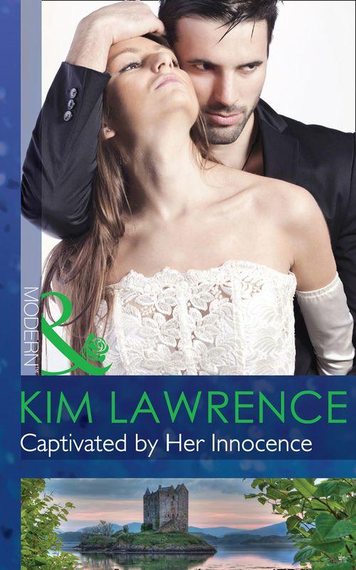 Captivated by Her Innocence (Mills &amp; Boon Modern): First edition