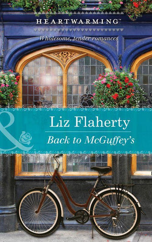 Back to McGuffey&#39;s (Mills &amp; Boon Heartwarming): First edition