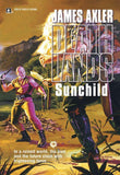 Sunchild: First edition (9781474023177)