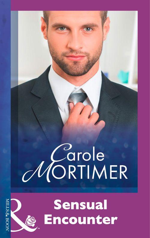 Sensual Encounter (Mills &amp; Boon Modern): First edition