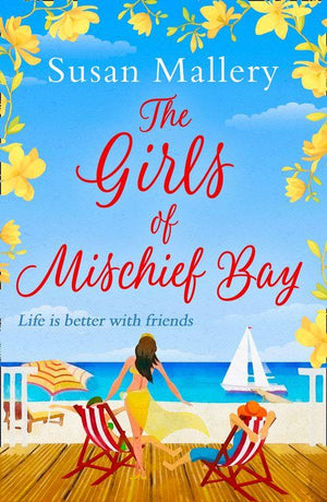 The Girls Of Mischief Bay: First edition