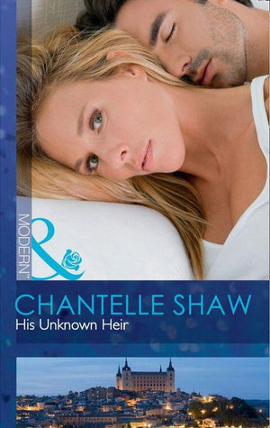 His Unknown Heir (Mills &amp; Boon Modern): First edition
