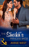 The Sheikh's Princess Bride (Mills & Boon Modern) (Desert Vows, Book 2): First edition (9781472098542)