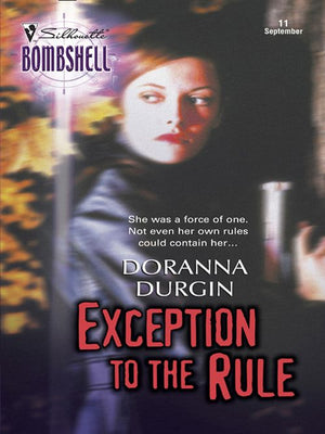 Exception to the Rule (Mills &amp; Boon Silhouette): First edition