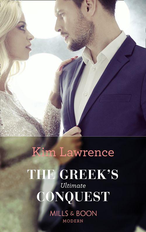 The Greek&#39;s Ultimate Conquest (Mills &amp; Boon Modern)