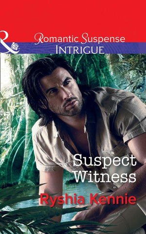 Suspect Witness (Mills &amp; Boon Intrigue)